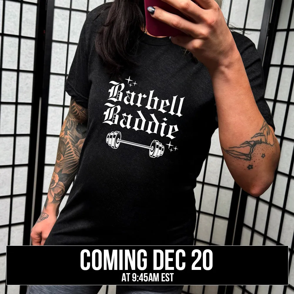 Barbell Baddie Shirt Unisex