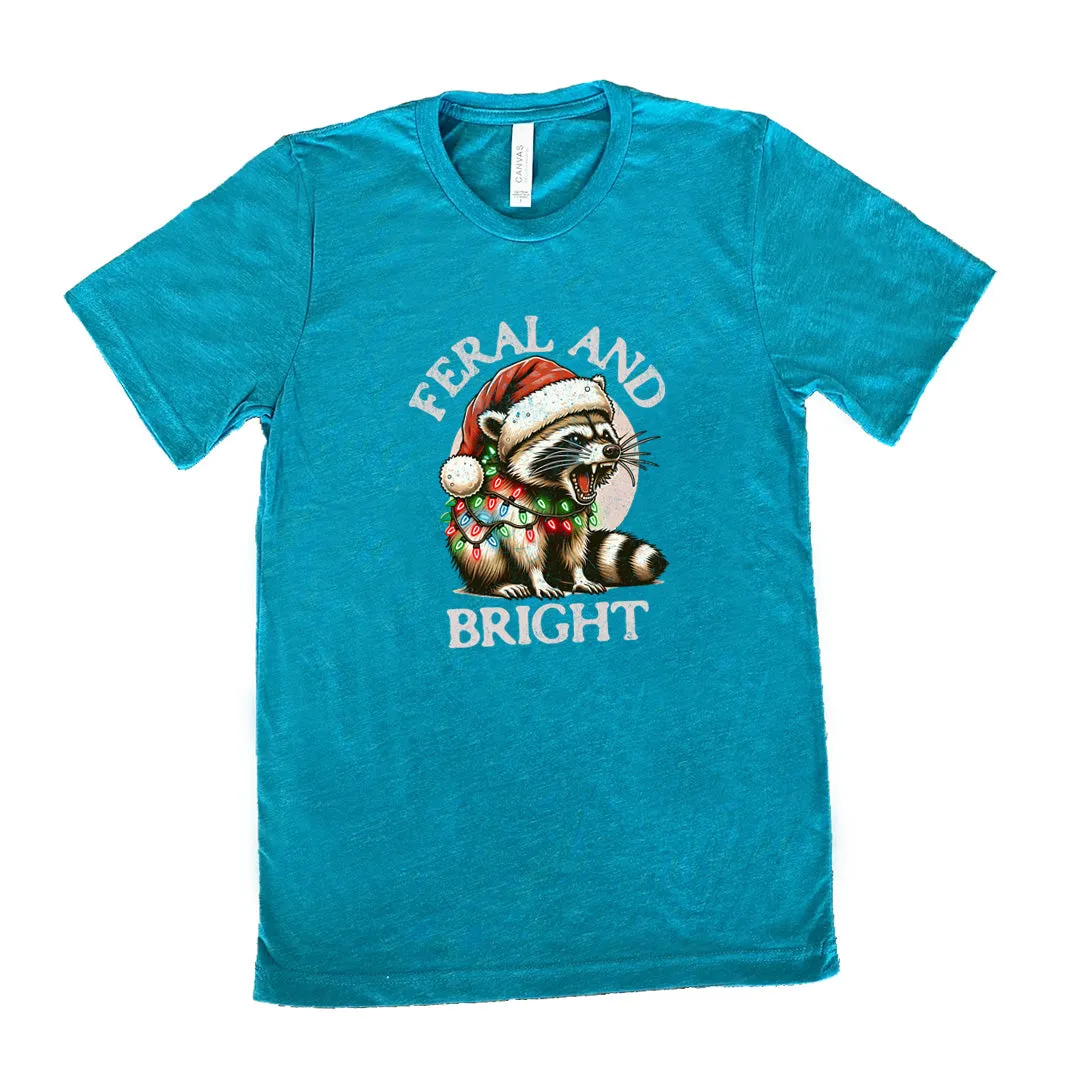 Feral And Bright Shirt Unisex