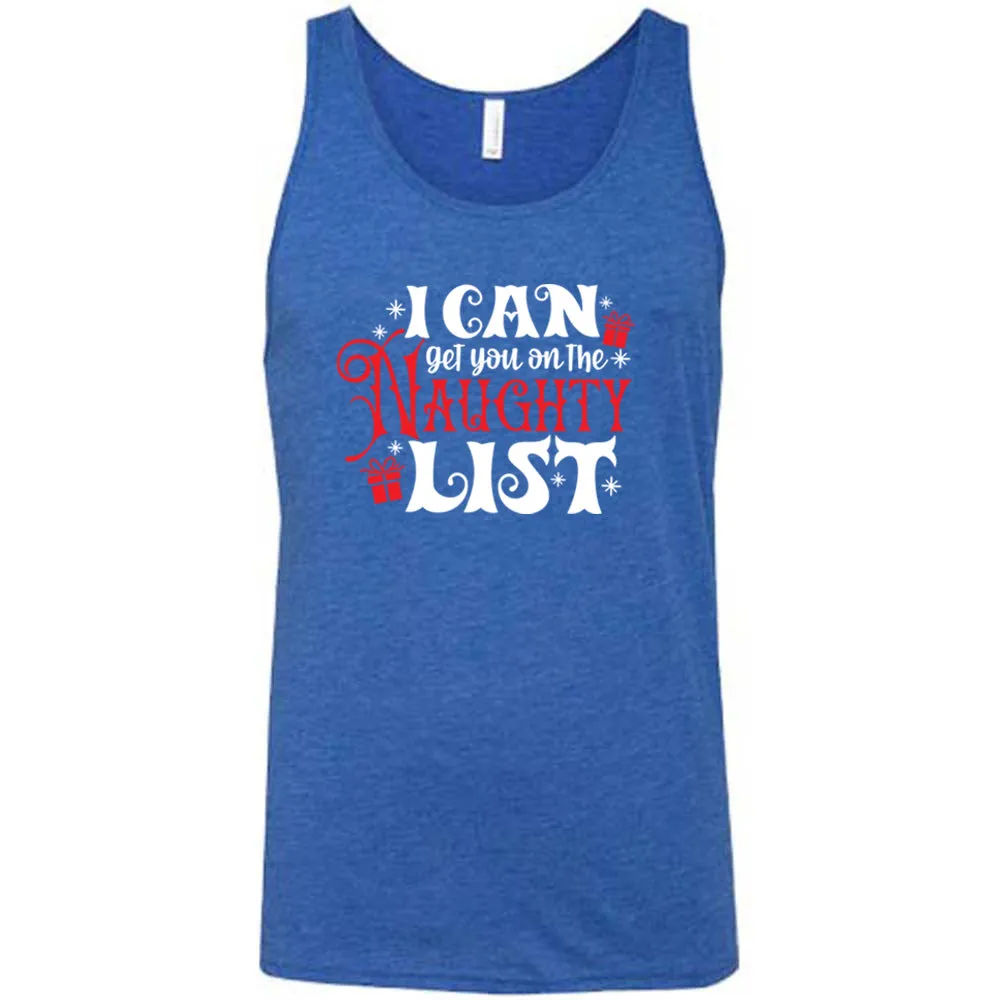 I Can Get You On The Naughty List Shirt Unisex