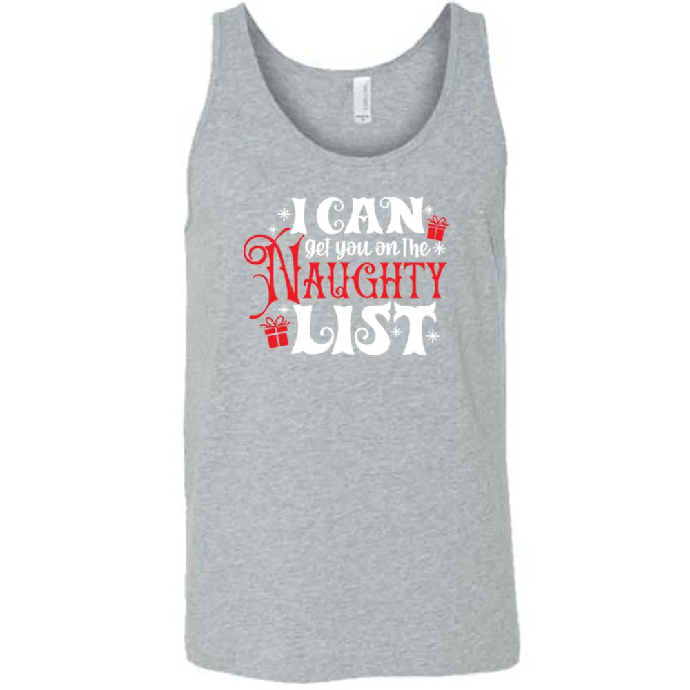 I Can Get You On The Naughty List Shirt Unisex