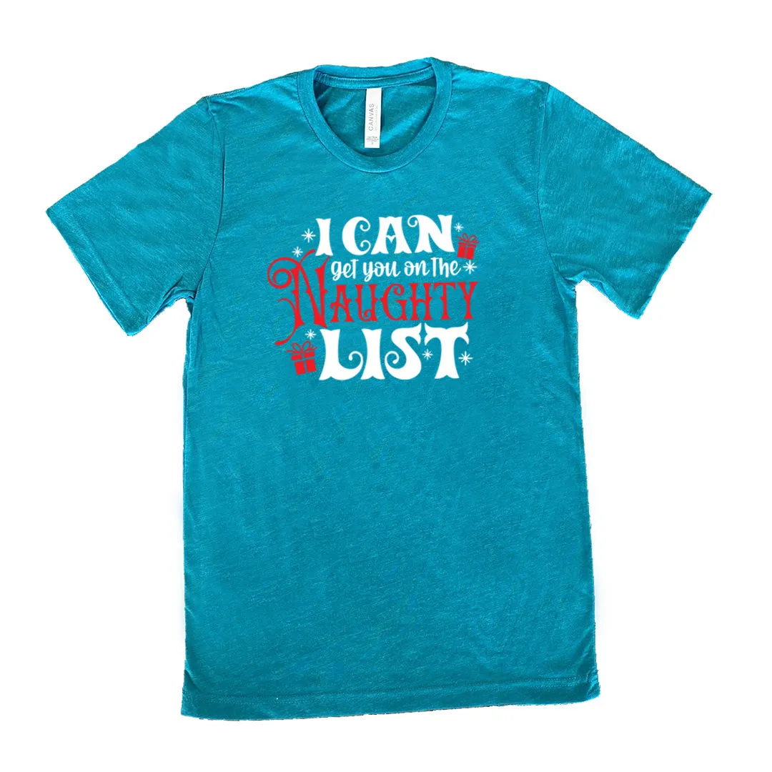 I Can Get You On The Naughty List Shirt Unisex
