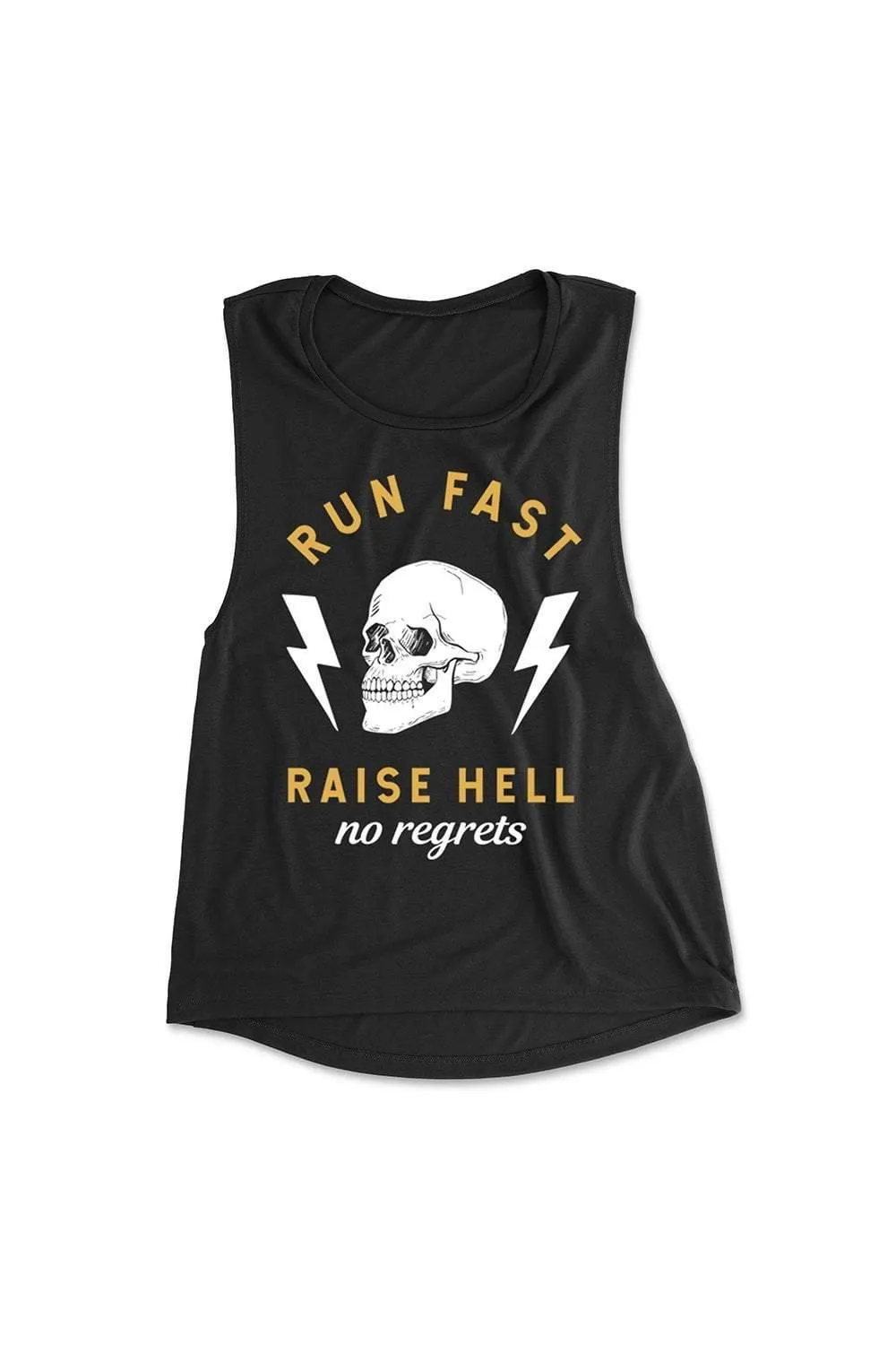 Run Fast. Raise Hell. Tank