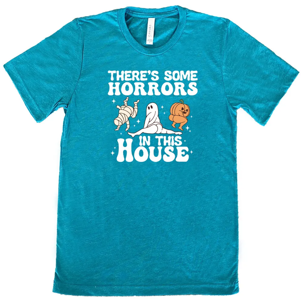 There's Some Horrors In This House Shirt Unisex